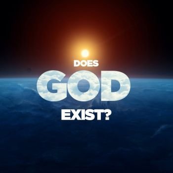 Does God Exist?